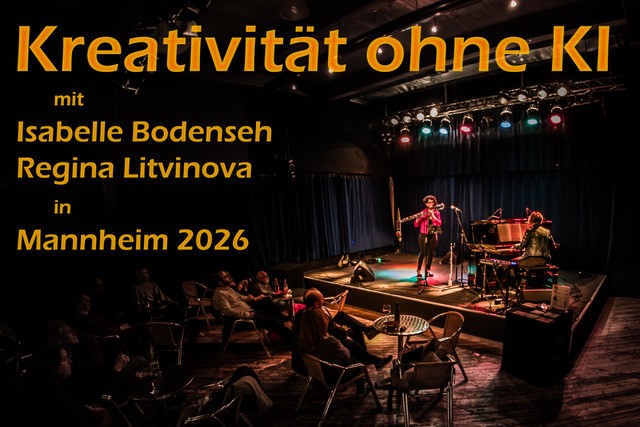 Banner für Veranstaltung "Kreativität ohne KI" mit Isabelle Bodenseh und Regina Litinova